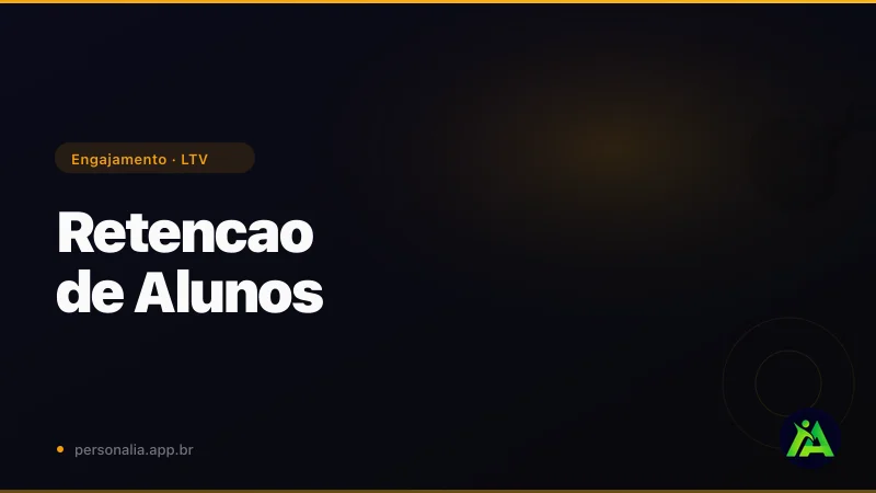 Retenção de Alunos: 7 Estratégias Comprovadas Para Fidelizar Clientes